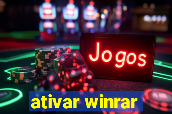 ativar winrar